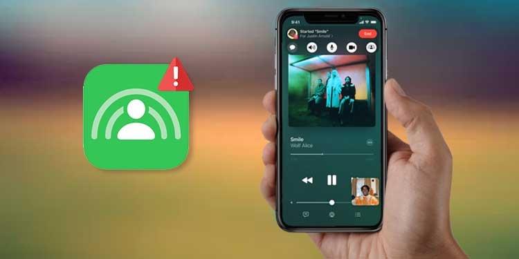 réparer Shareplay ne fonctionne pas Sur iPhone